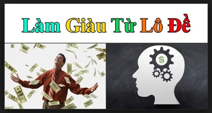 làm giàu từ lô đề